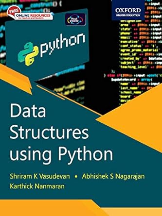 Data Structures Using Python Dr Shriram K Vasudevan ,Mr Abhishek S ...