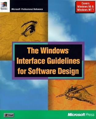 The Windows Interface Guidelines For Software Design Microsoft Press ...