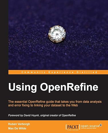 Using Openrefine The Essential Openrefine Guide That Takes You From ...