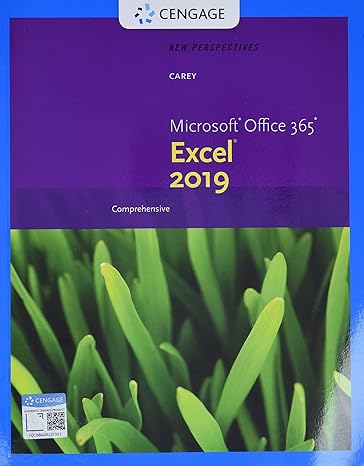 New Perspectives Microsoft Office 365 And Excel 2019 Comprehensive ...