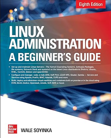 Linux Administration A Beginner S Guide Eighth Edition Wale Soyinka PDF ...