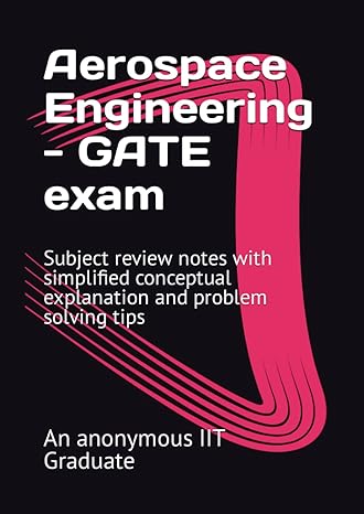 Aerospace Engineering Gate Exam Subject Review Notes With Simplified ...