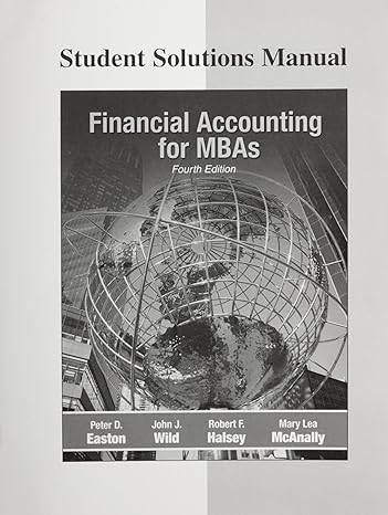 Financial Accounting For MBAs 7th Edition Easton 9781618532312