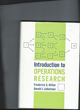 Introduction to Operations Research 10th edition Frederick S. Hillier ...