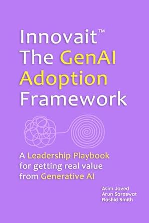 Innovait The Genai Adoption Framework A Leadership Playbook For Getting ...