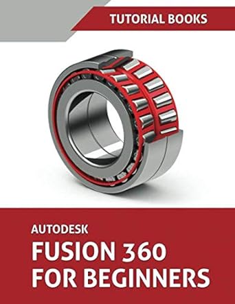 Solid Modelling In Computer Graphics Autodesk Inventor 2024 For Beginners Part Modeling Assemblies Drawings ...