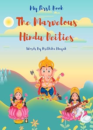 Hindu Gods And Goddesses An Introduction To Hindu Deities 1st Edition ...