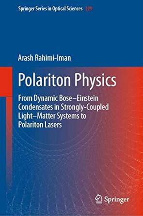 Polariton Physics From Dynamic Bose Einstein Condensates In Strongly ...