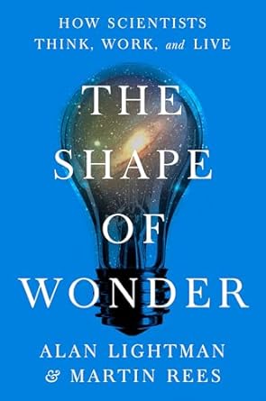 Shape Erik Rees Pdf The Shape Of Wonder How Scientists Think Work And Live Alan Lightman ...