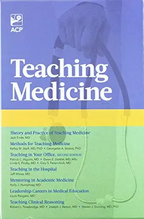 Teaching Medicine Series 7 Book Set Jack Ende 9781938921124 PDF ...