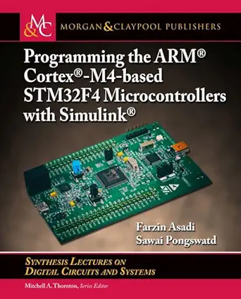 Programming The Arm Cortex M4 Based Stm32f4 Microcontrollers With ...