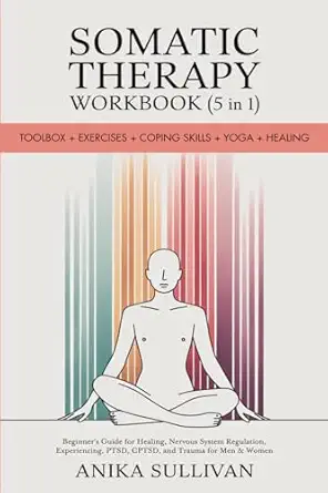 Somatic Therapy Workbook Toolbox + Exercises + Coping Skills + Yoga ...