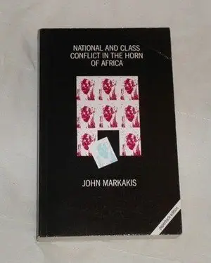 National And Class Conflict In The Horn Of Africa 1st Edition John ...