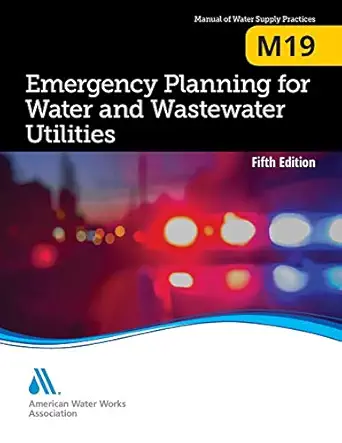 M19 Emergency Planning For Water And Wastewater Utilities Awwa ...