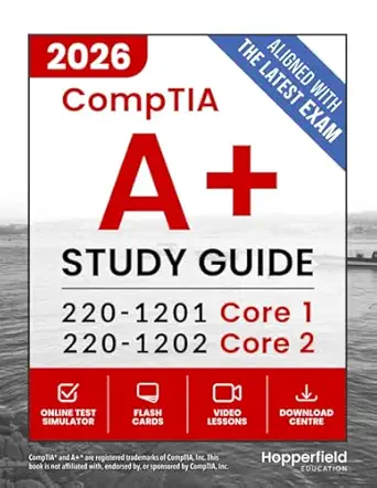 Comptia A+ Study Guide Complete And Exam Focused Reference For Core 1 ...