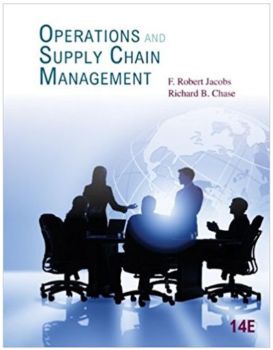 Operations And Supply Chain Management 15th Edition F. Robert Jacobs ...