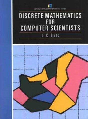 Discrete Mathematics For Computer Scientists John Truss PDF ...