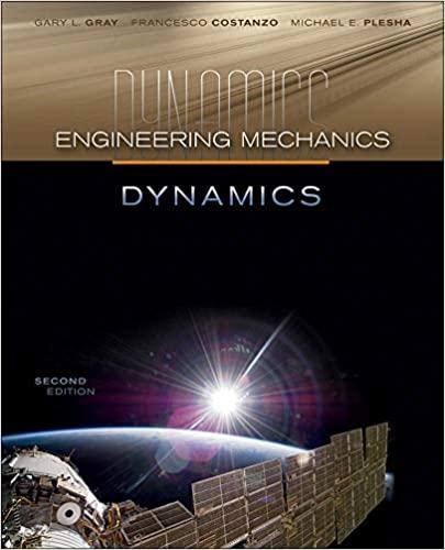 Engineering Mechanics Dynamics Michael Plesha, Gary Gray, Francesco ...