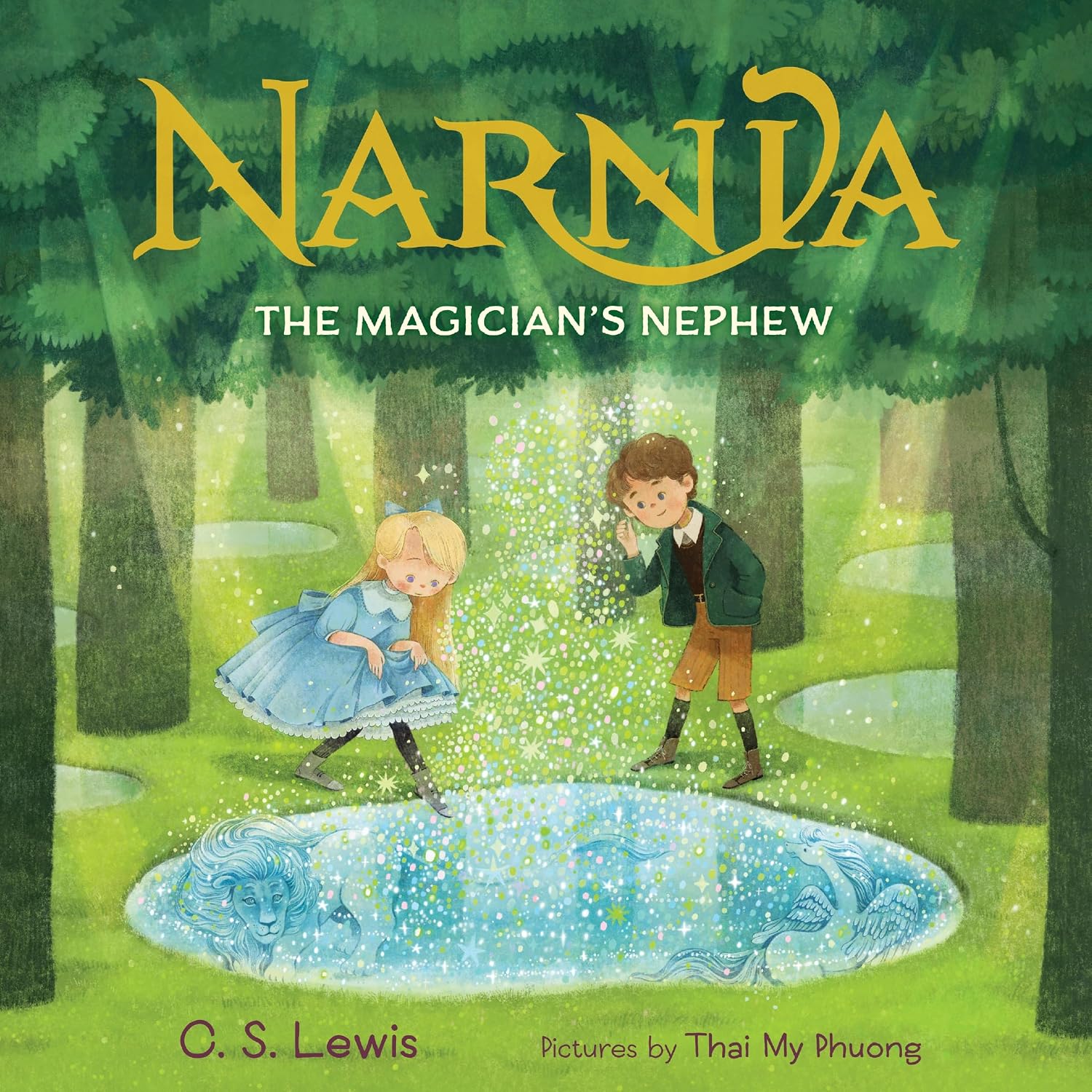 The Magiciana S Nephew Picture Book 1st Edition C S Lewis 9780063490567