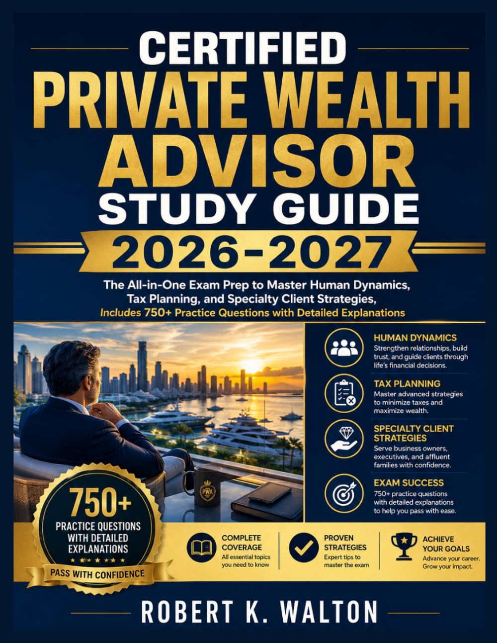 Certified Private Wealth Advisor Study Guide 2026 2027 Comprehensive ...