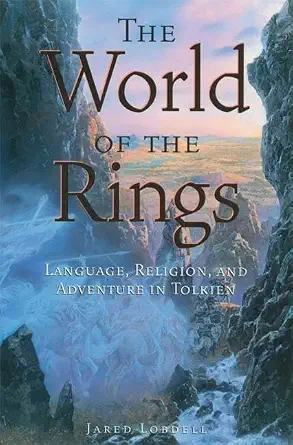 Roman Philologists The World Of The Rings Language Religion And Adventure In Tolkien 1st ...