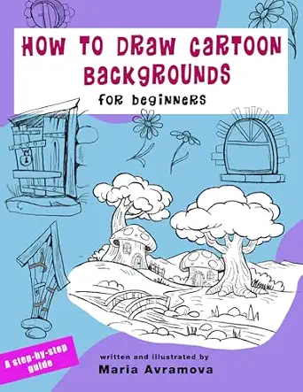 How To Draw Cartoon Backgrounds Simple Step By Step Techniques For ...