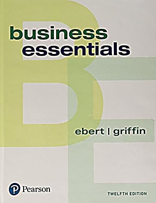 Business Essentials (12th Edition英語) Business Essentials 12th Edition Ronald Ebert 9780134728391