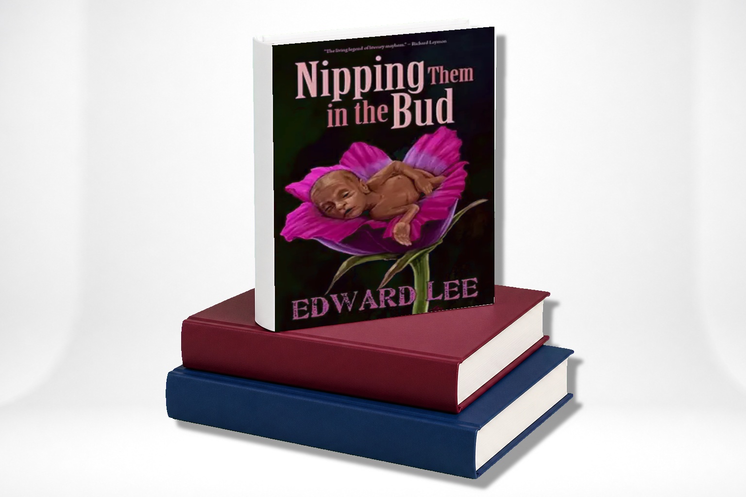 Nipping Them In The Bud Edward Lee