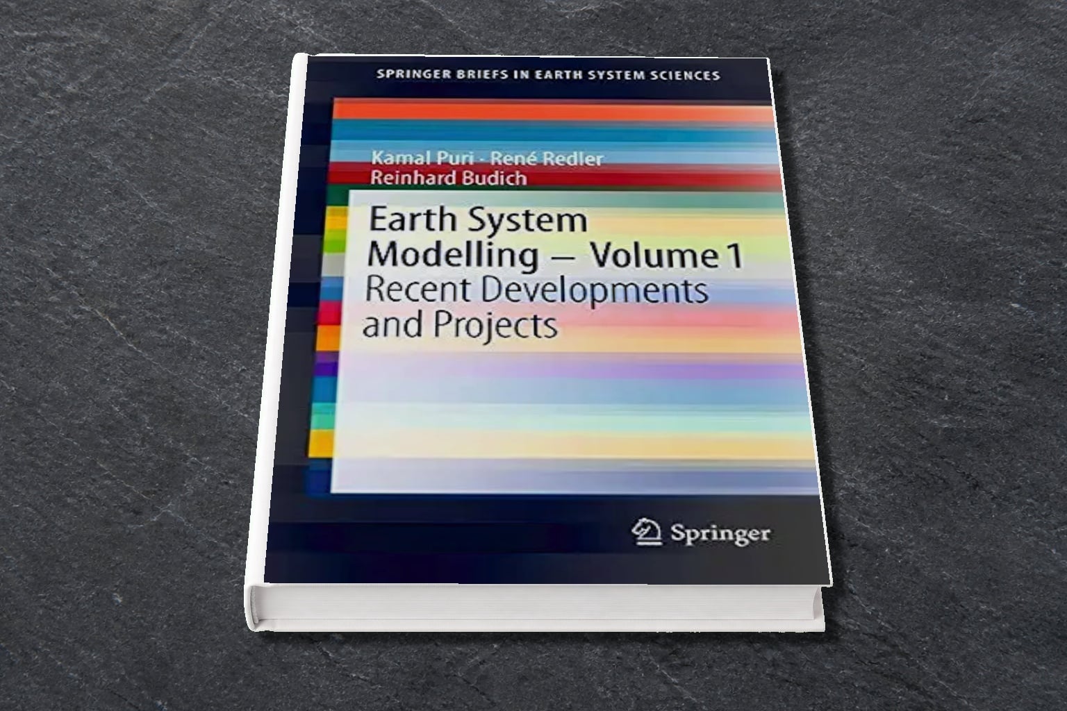 Earth System Modelling - Volume 1: Recent Developments And Projects ...
