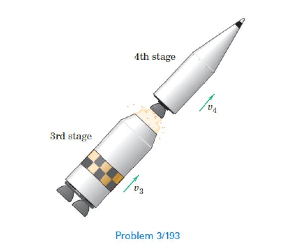 [SOLVED] 3/193 The third and fourth stages of a rocket are coasting (1 ...