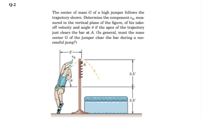 [SOLVED] Q-2 The center of mass G of a high jumper follows (1 Answer ...