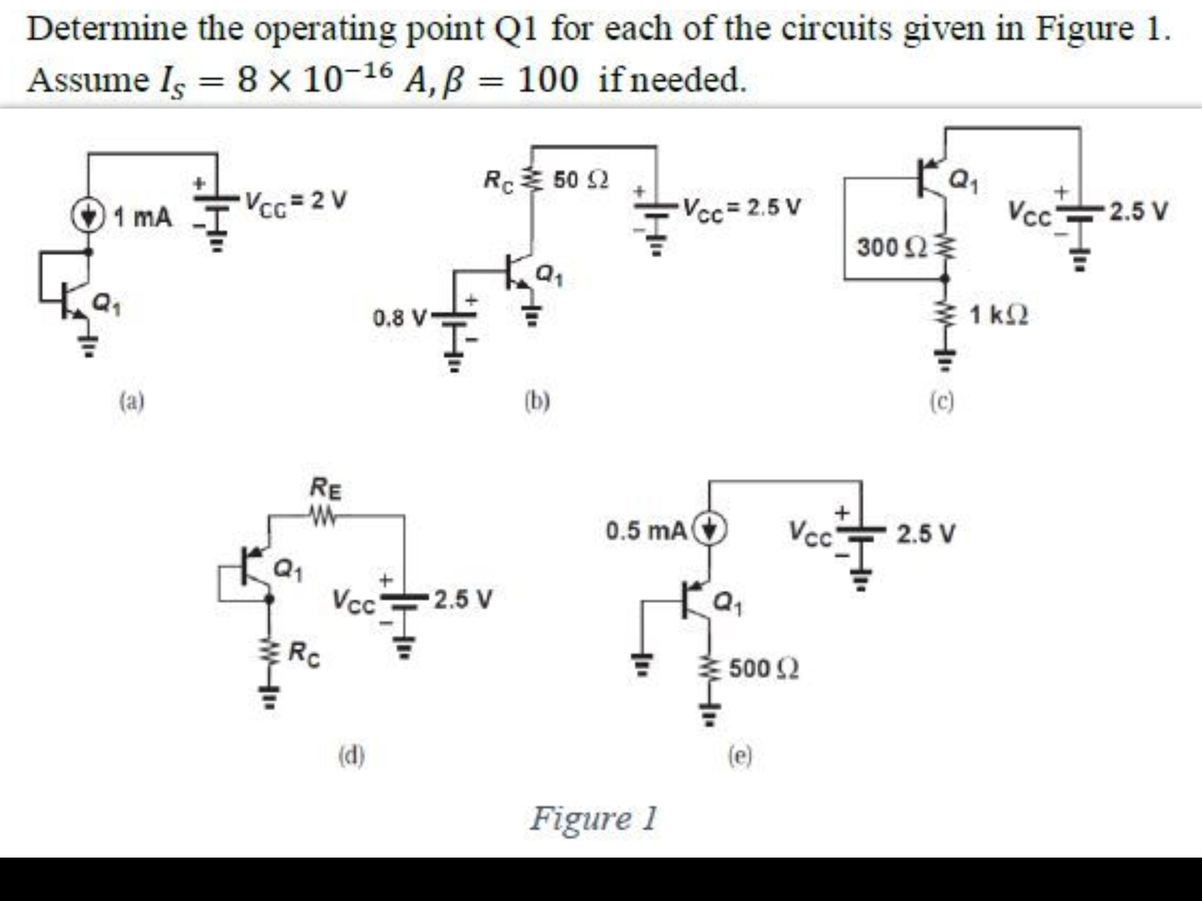 [SOLVED] Determine the operating point Q1 for each of the circuits ...