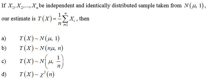 [SOLVED] If X, X,., X, be independent and identically distributed ...