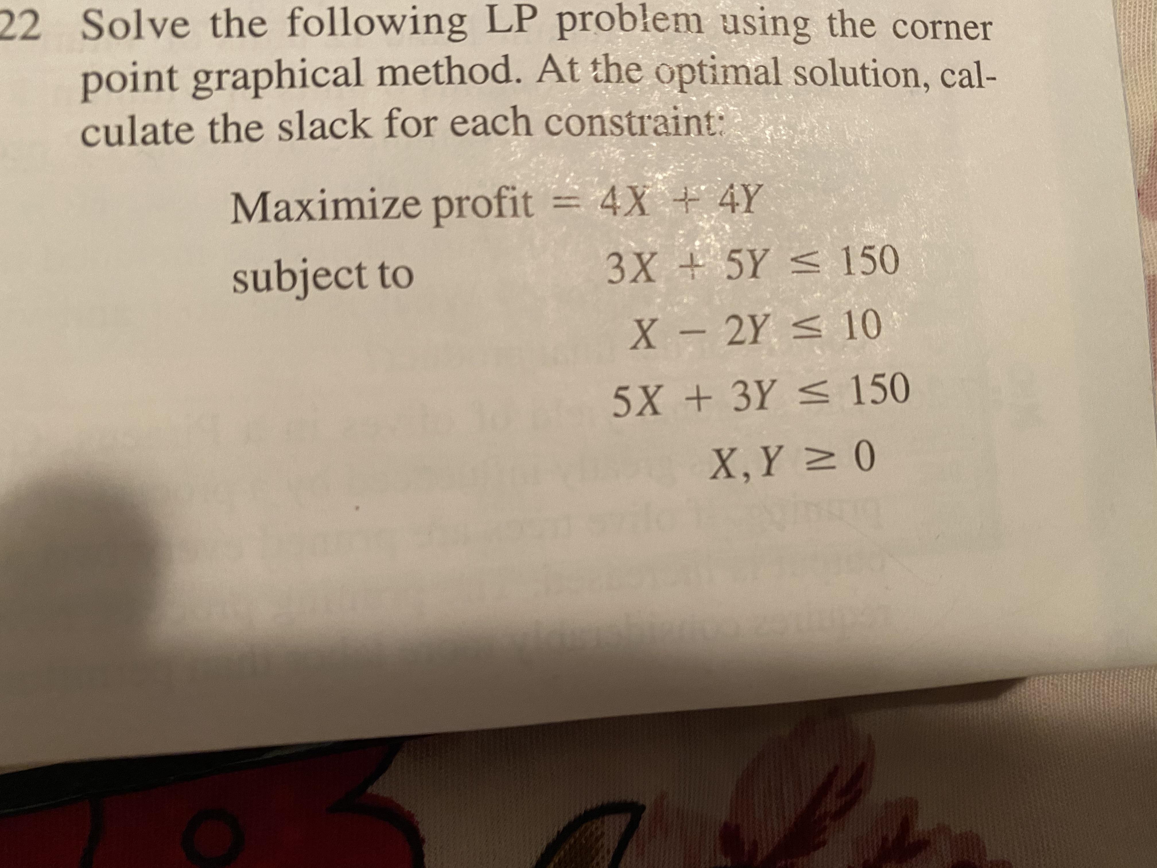 [SOLVED] 22 Solve the following LP probem using the corner point ...