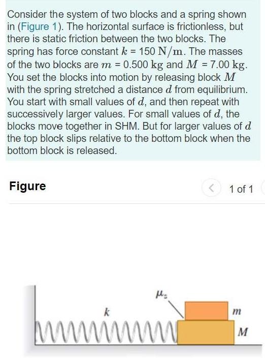 [SOLVED] Consider the system of two blocks and a spring shown in (1 ...