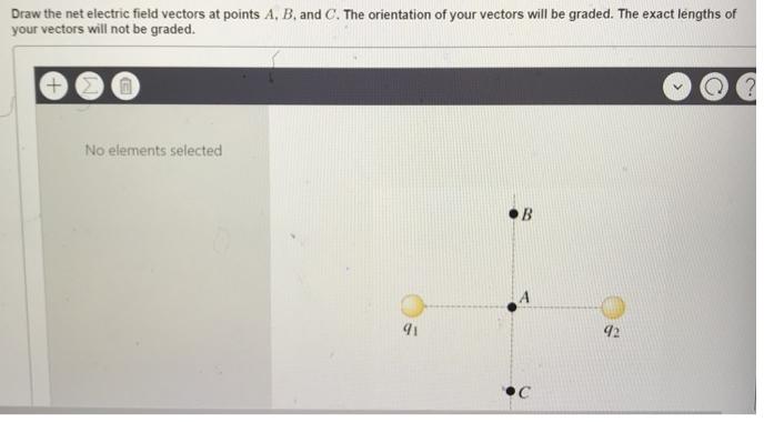 [SOLVED] Draw the net electric field vectors at points A, B, and (1 ...