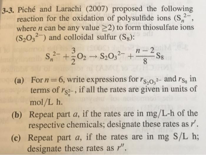 [SOLVED] 3-3. Pich and Larachi (2007) proposed the following reaction ...