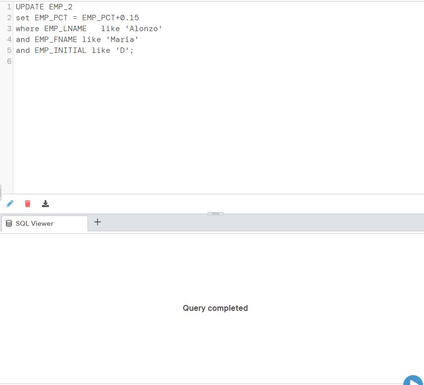 [SOLVED] Using the EMP_2 table, write the SQL command to add .15 (1 ...