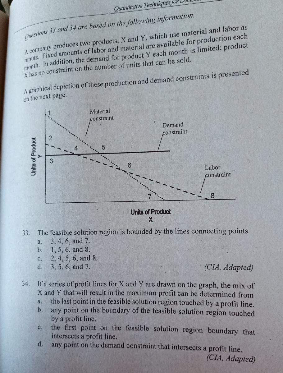 [SOLVED] Quantitative Techniques for Questions 33 and 34 are based on ...
