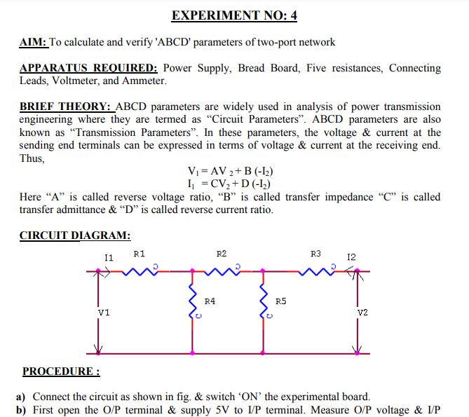 [SOLVED] EXPERIMENT NO: 4 AIM: To calculate and verify 'ABCD ...