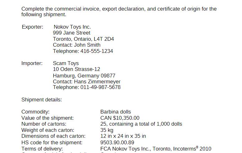 [SOLVED] Complete the commercial invoice, export declaration, and ...