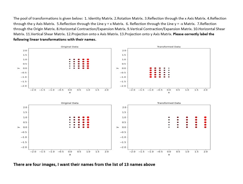 [SOLVED] The pool of transformations is given below: 1. Identity Matrix ...