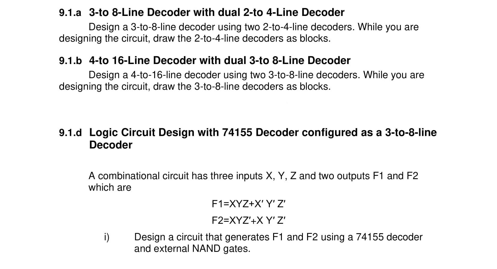[SOLVED] The 74155 Decoder IC can be configured as a dual 2-to-4-line ...