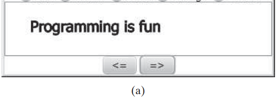 [SOLVED] Write a GUI program as shown in Figure 16.36a. You can (1 ...