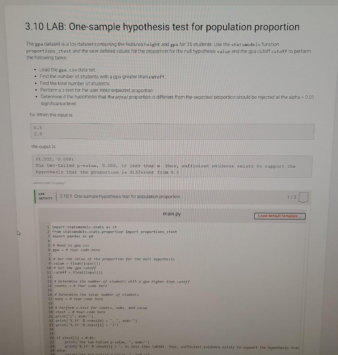 [SOLVED] 4 3.10 LAB: One-sample hypothesis test for population ...