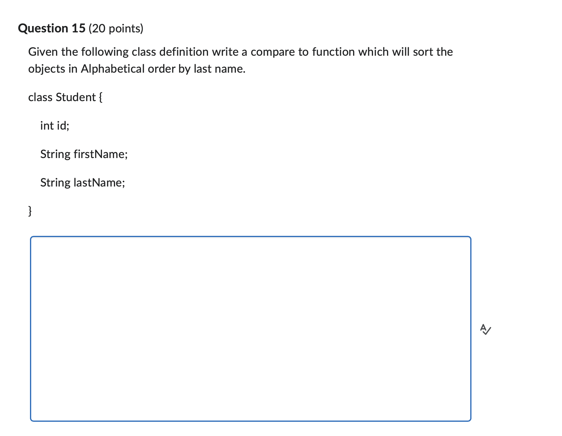 [SOLVED] Question 15 (20 points) Given the following class definition ...