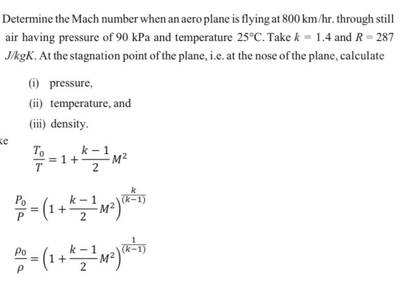 [SOLVED] Determine the Mach number when an aero plane is flying at (1 ...