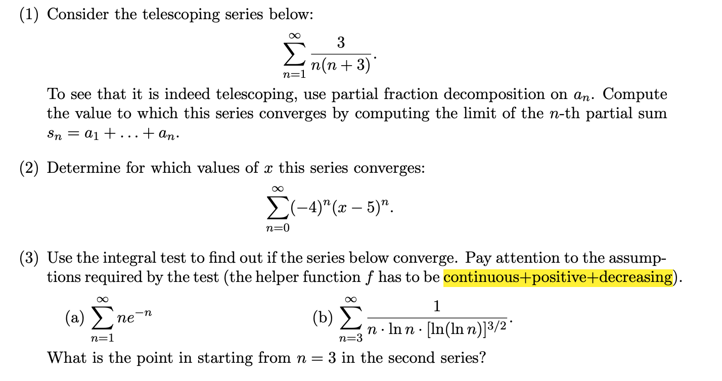 [SOLVED] (1) Consider the telescoping series below: 3 n(n + 3)* n=1 (1 ...