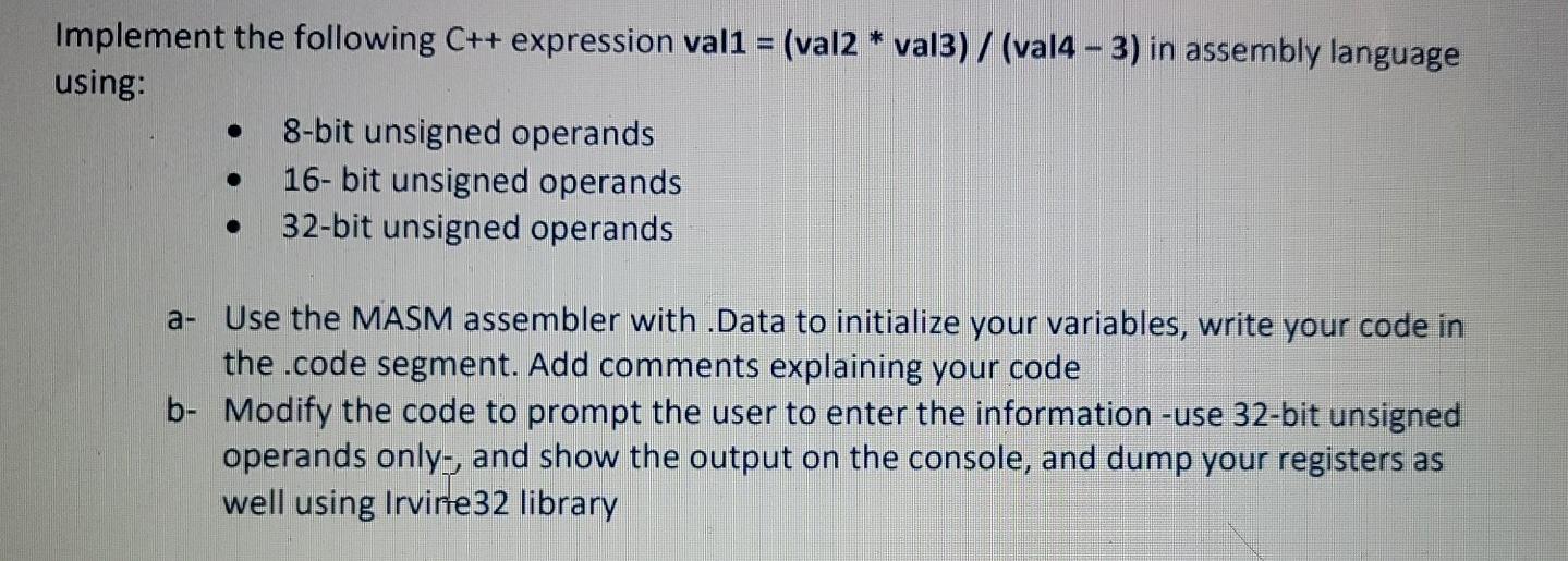 [SOLVED] Implement the following C++ expression val1 = (val2 * val3 ...