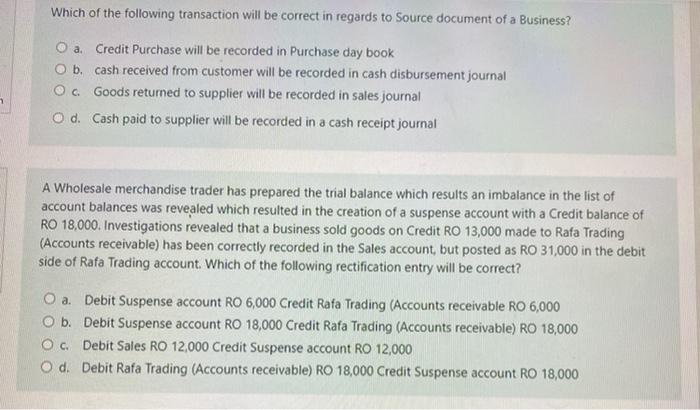 [SOLVED] Which of the following transaction will be correct in regards ...